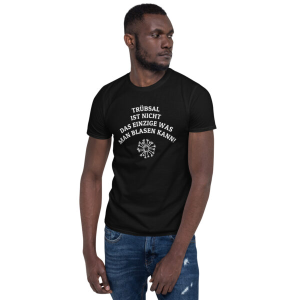 Kurzärmeliges Unisex-T-Shirt „Trübsal blasen“